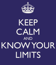keep-calm-and-know-your-limits-6
